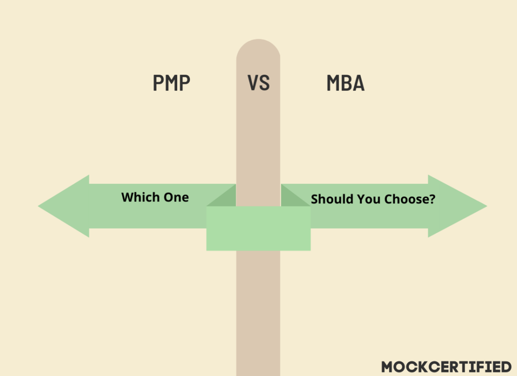 PMP vs MBA: Which One Should You Choose?