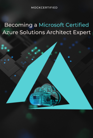 Becoming a Microsoft Certified Azure Solutions Architect Expert in black tech background