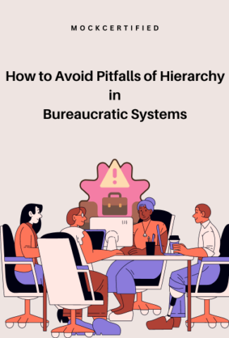 How to avoid pitfalls of hierarchy in bureaucratic systems with light brown background