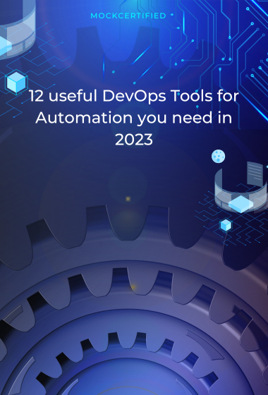 12 useful DevOps Tools for Automation you need in 2023 in blue tech background