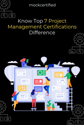 Know Top 7 Project Management Certifications Difference in black background