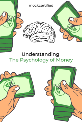 Understanding the Psychology of Money Title with a white background along with hands holding money elements with brain centred in the picture