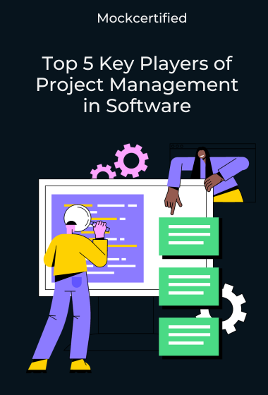 Top 5 Key Players of Project Management in Software in black background with two people working on a computer screen collectively.