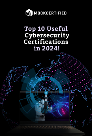 Top 10 Useful Cybersecurity Certifications in 2024!