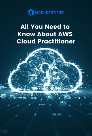 All You Need To Know About AWS Cloud Practitioner written on a dark blue background of cloud computing