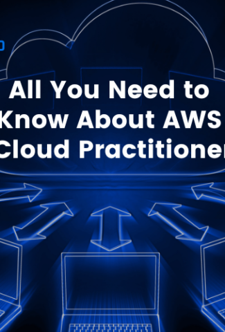 All You Need To Know About AWS Cloud Practitioner written on a dark blue background of cloud computing
