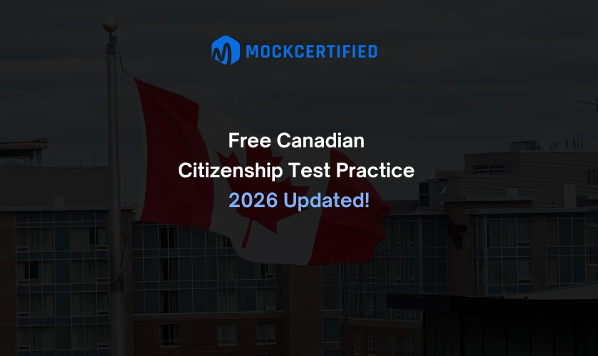 Free Canadian Citizenship Test Practice 2026!