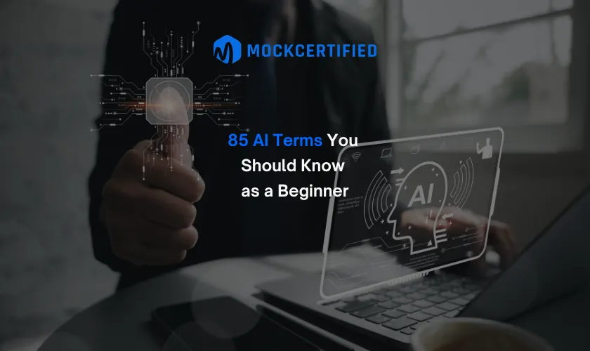 85 AI Terms Explained for Learners and Career Growth